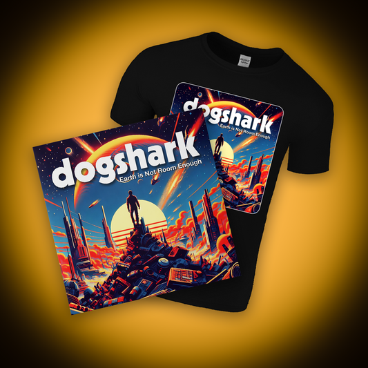 PRE-SALE Dogshark Earth is Not Room Enough Deluxe Package T-Shirt + 12" Vinyl Standard Edition